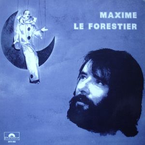 Album Maxime Le Forestier De Maxime Le Forestier Sur CDandLP album-maxime-le-forestier-de-maxime-le-forestier-sur-cdandlp