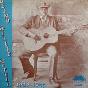 MCTELL BLIND WILLIE 19271935 Vinyltom
